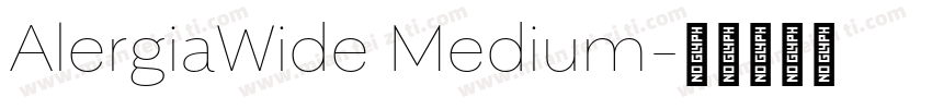 AlergiaWide Medium字体转换